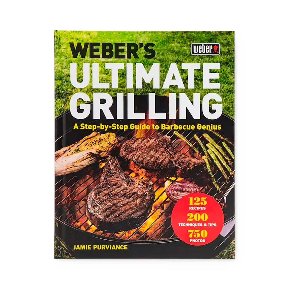 Weber Grills Weber's Ultimate Grilling Cookbook 3 Weber Grills Weber's Ultimate Grilling Cookbook